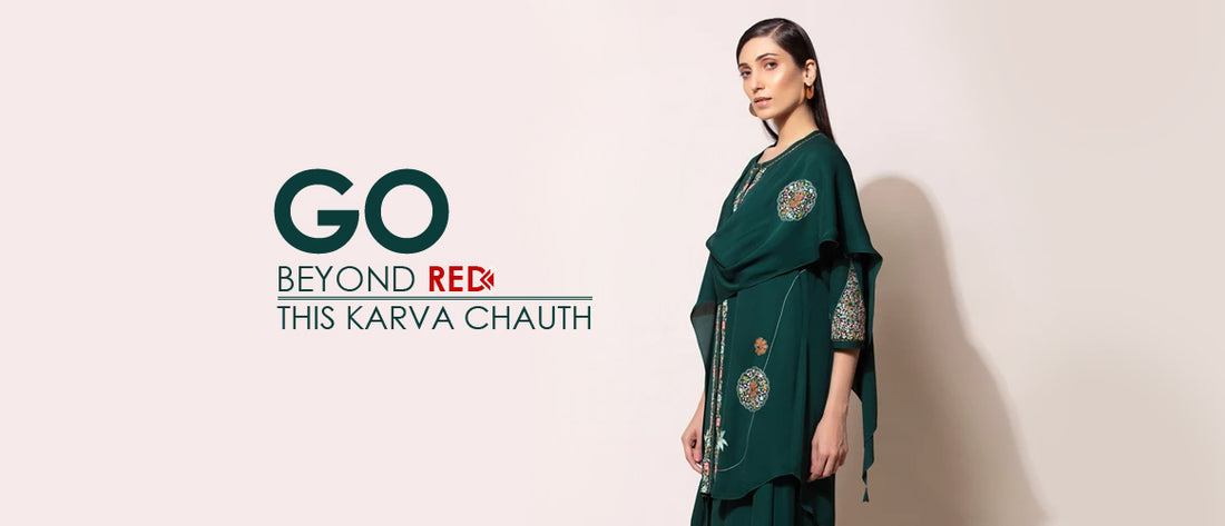Go Beyond Red this Karva Chauth with AMPM